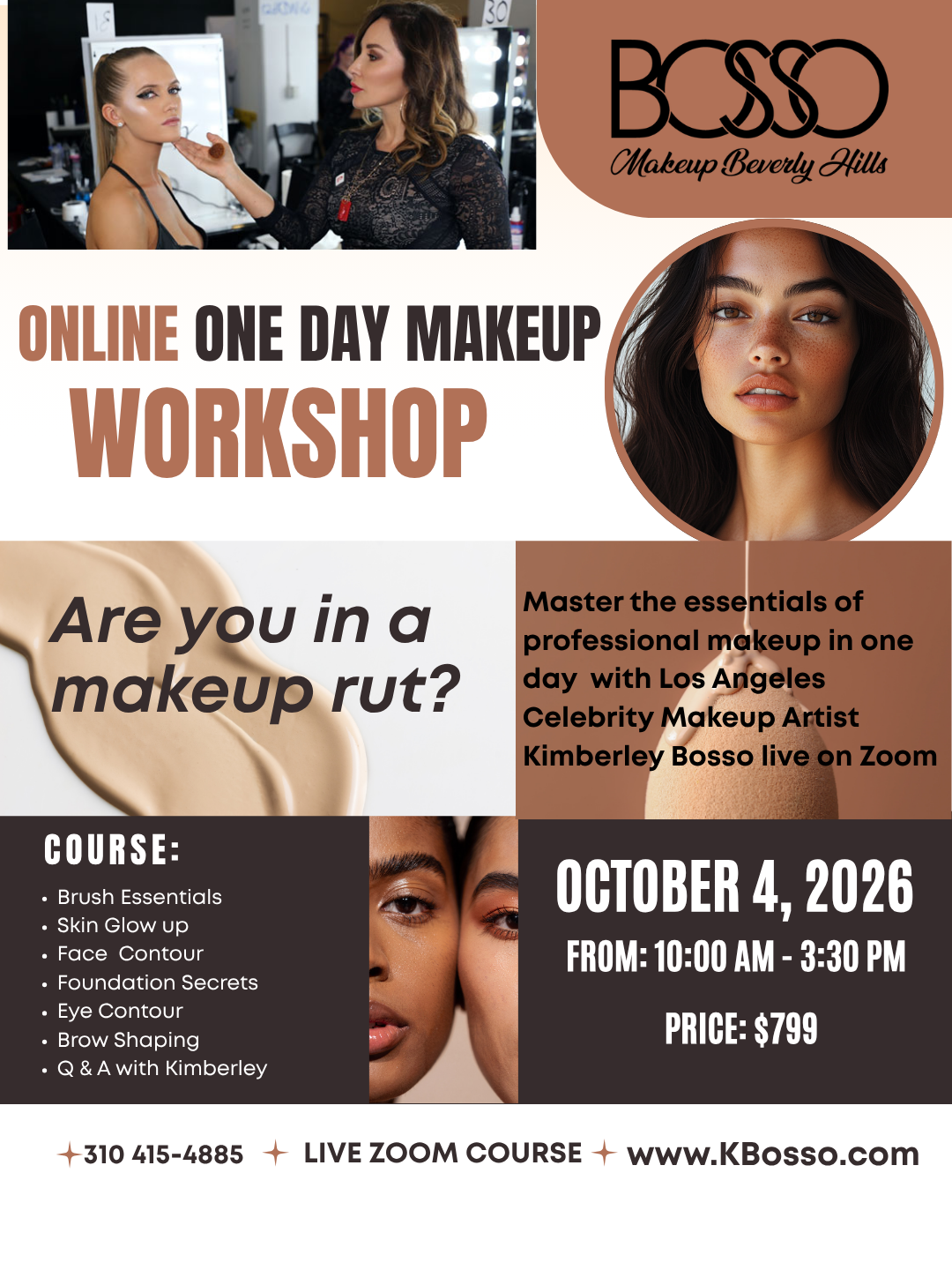 online one day makeup workshop Los Angeles celebrity makeup artist Online one day makeup workshop with Los Angeles celebrity makeup artist Kimberley Bosso live on Zoom October 4, 2026.